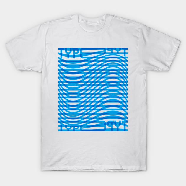 Type Wave (Cyan Blue) T-Shirt by John Uttley